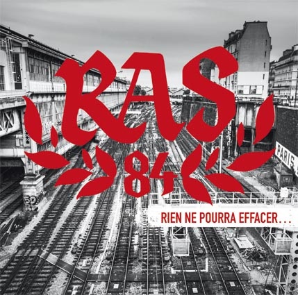 R.A.S. 84: Rien ne pourra effacer… LP (Pre-order 25th of Septemb